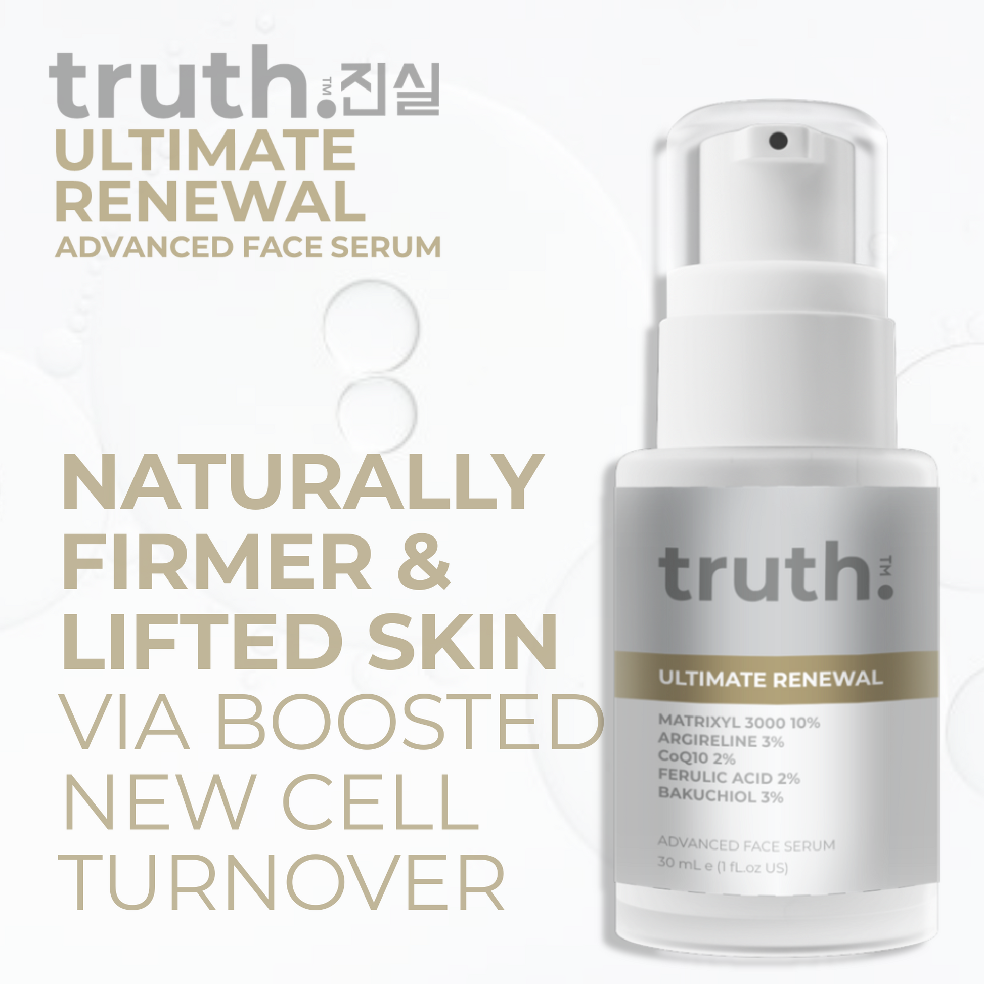 Truth Ultimate Renewal Advanced Face Serum  - 30ml