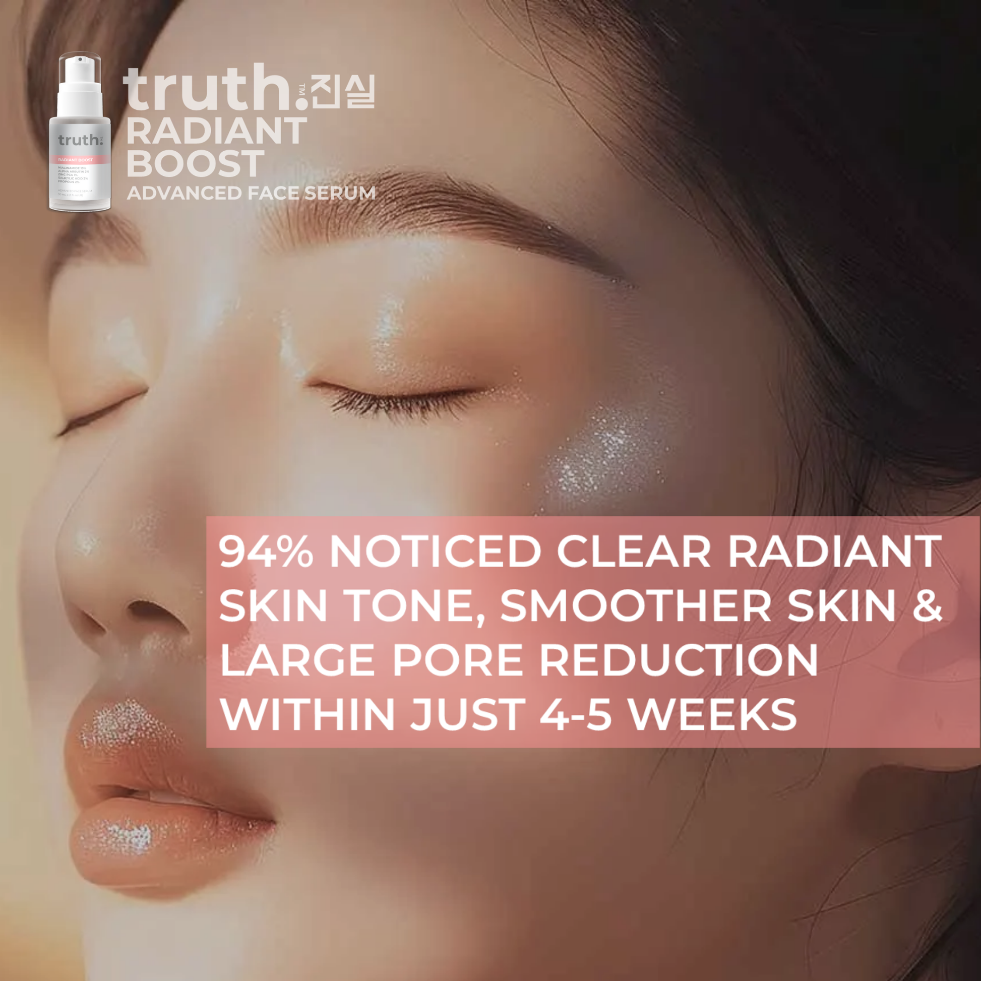 Truth Radiant Boost Advanced Face Serum - 30ml
